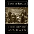 Team of Rivals by Doris Kearns Goodwin