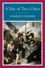 A Tale of Two Cities by Charles Dickens