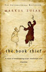 The Book Thief by Markus Zusak