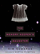 The Memory Keeper's Daughter by Kim Edwards